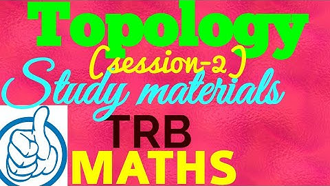 Topology/session-2/TRB POLYTECHNIC MATHEMATICS 2020