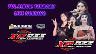 FULL ALBUM XPOZZ NGENING 2022