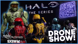 SXSW Halo The Series Drone Light Show in Austin, Texas