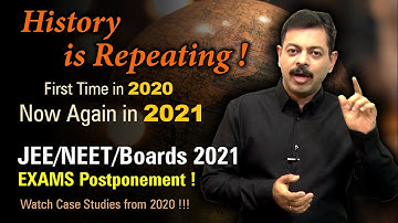 JEE Main 2021 Postponed | Case Study of 2020 Postponement