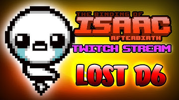 Lost D6 Run #1 - Hutts Streams Afterbirth+