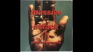 MASSIVE ATTACK – "Unfinished Sympathy"