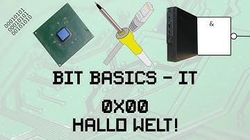 BitBasics IT - 0x00 - Hallo Welt!