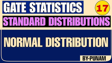 Normal distribution with solved examples | ONE SHOT VIDEO | GATE STATISTICS | Statistics by Punam |