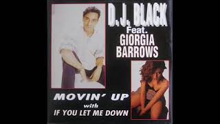 D.J. Black feat Georgia Barrows - Movin' up.(Club Mix) 1994
