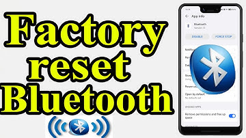 Factory Reset Bluetooth (NO DATA LOSS!) | Fix Bluetooth Problems