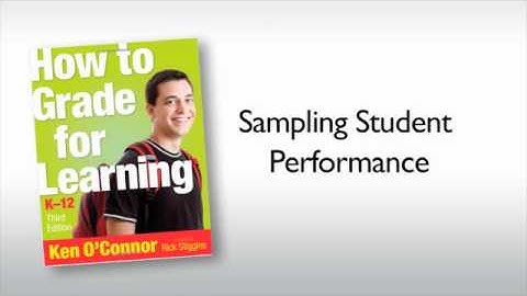 A New Way to Look at Assessment and Grading | Student Evaluation