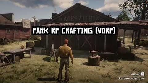 RedM Script - Park RP Crafting VORP Demonstration