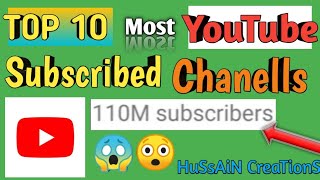 Top 10 Most Youtube Subscribed Chanellsomg U Cant Believehc