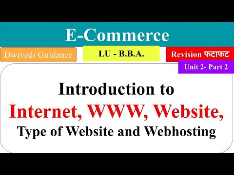 Introduction to Internet, www, website, webhosting, E Commerce, e commerce 5th semester, lu bba