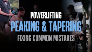 Peaking & Tapering for Powerlifting: 3 Common Mistakes