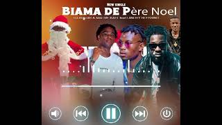 Biama de père Noël (ft, Maître Kael & Dj avatar, Landry Blessing, Kadhir De Suisse)