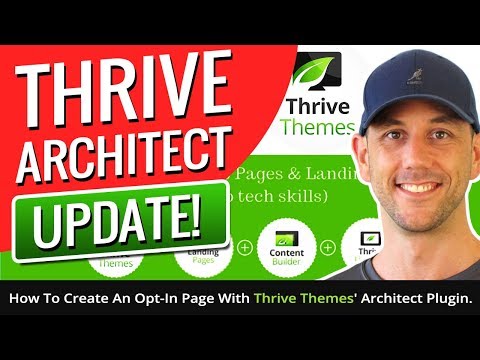 Thrive Architect Update! How To Create An Opt-In Page With Thrive Themes' Architect Plugin.