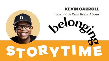 A Kids Book About Belonging by Kevin Carroll