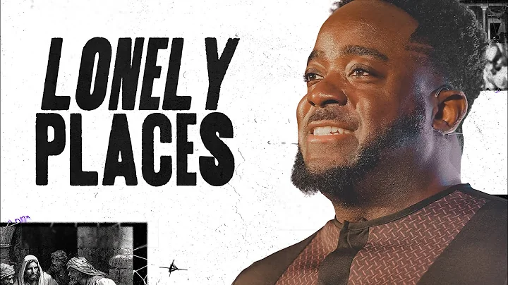 Lonely Places | Transitions | Part 4 | Jerry Flowers