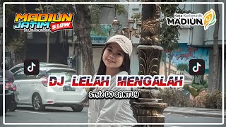 DJ LELAH HATI INI LELAH HIDUP DENGANMU VIRALL TIKTOK!! DJ SANTUY