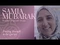 Finding strength in the quran  samia mubarak