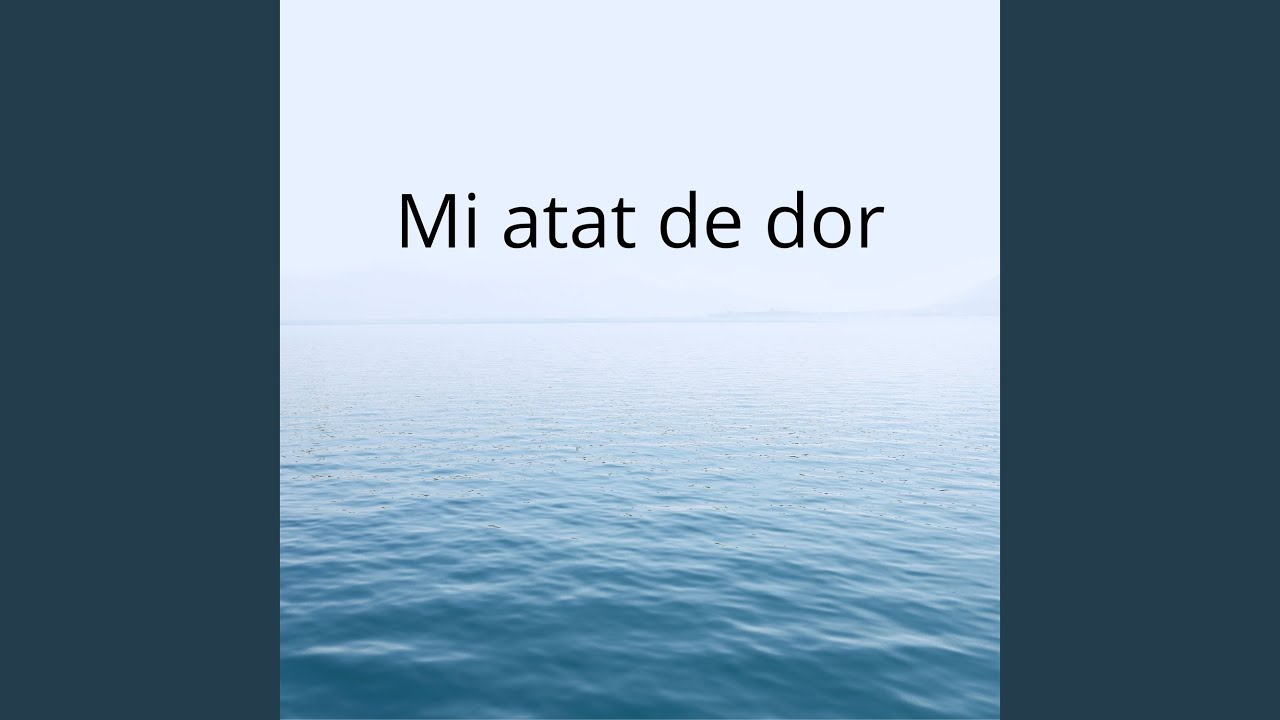 Mi atat de dor