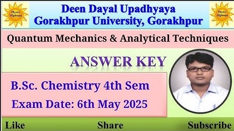Answer key-2025| CHE203: Quantum Mechanics & Analytical Techniques| BSc Chemistry 4th sem #answerkey