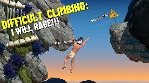 I WILL NOT RAGE!! || A Difficult Game About Climbing - Part 1