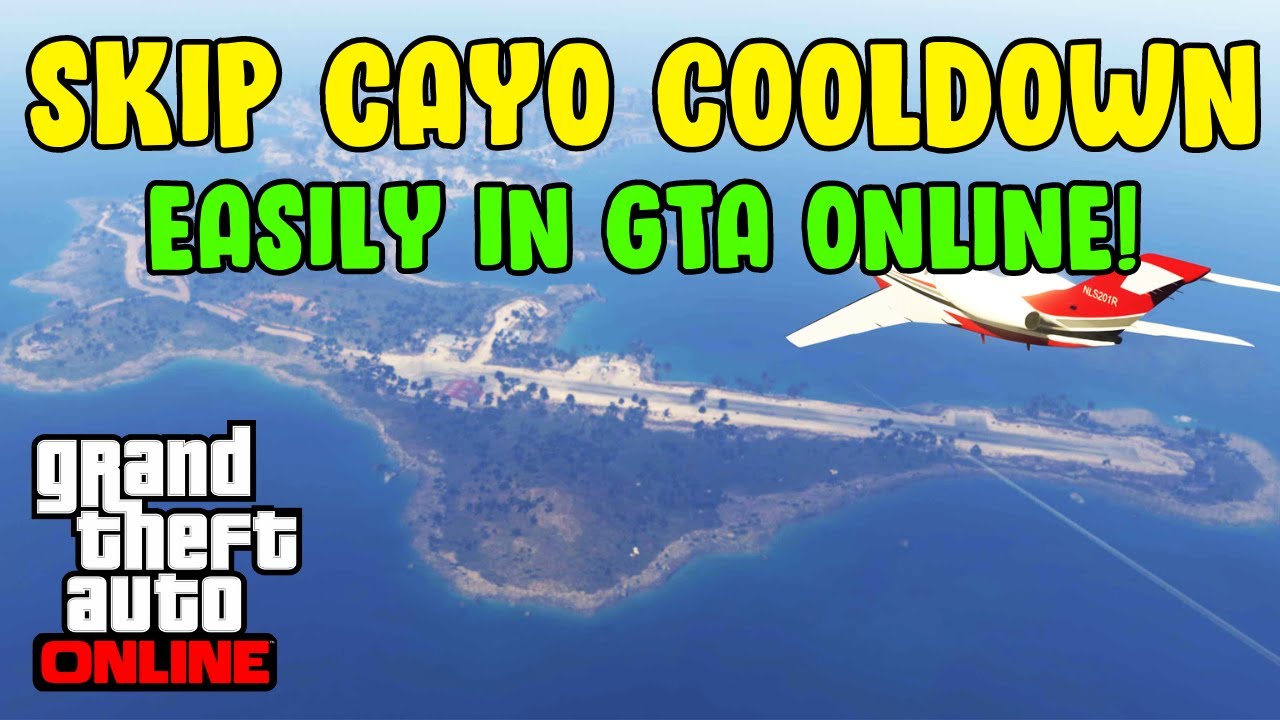 How to SKIP CAYO PERICO Cooldown in GTA Online (After Patch) - YouTube