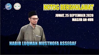 Download Lagu Notog bersholawat bersama Habib Luqman Musthofa Assegaf MP3