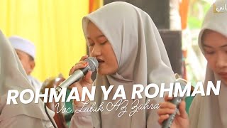 ROHMAN YA ROHMAN | VOC. LULUK AZ ZAHRA AS SUFYANI LIVE NGAMBEG PUCUK LAMONGAN