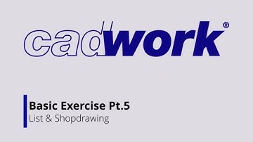 Cadwork Tallwood Basic Training - Lists and Shop Drawings