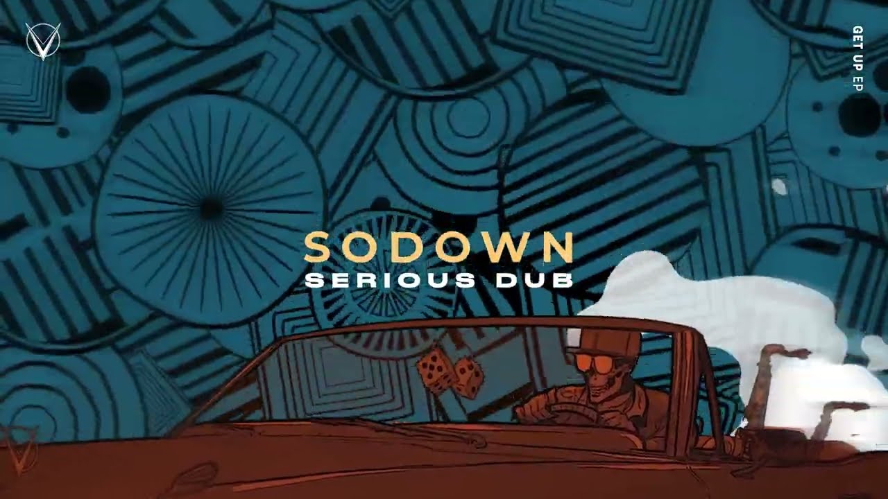 SoDown - Serious Dub