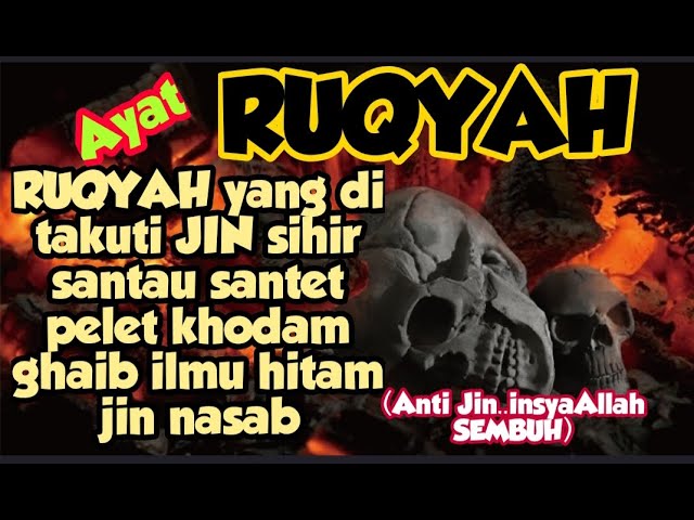 RUQYAH yang di takuti JIN sihir santau santet pelet khodam ghaib ilmu hitam jin nasab class=