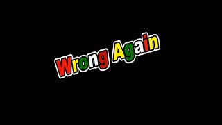 Wrong Again (lyrics) - Skinny Banton