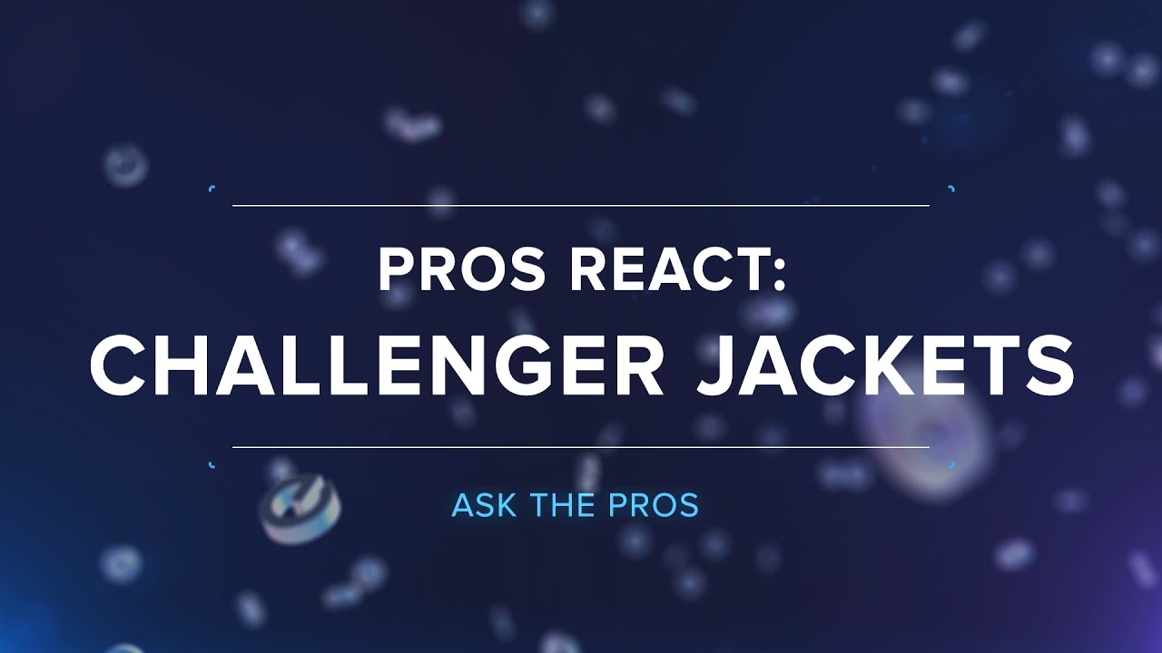 Pros React: Challenger Jackets