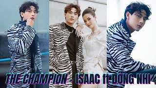 ISAAC x ĐÔNG NHI | THE CHAMPION - LIVE PERFORMANCE STAGE