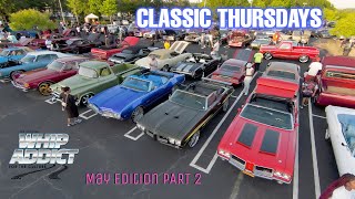 WhipAddict at Classy Classic Thursdays for May! Old School, Classic, Muscle Cars, ATL! Pt 2