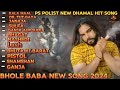 Kala maa non stop  official  singar ps polist bhole baba new song 2024