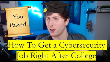 How To Land a Cybersecurity Job Right Out of College