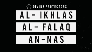 SURAHS AL IKHLAS, AL FALAQ, AN NAS   1 HOUR   ASMR سورة الاخلاص   المعوذتين  لمدة ساعة