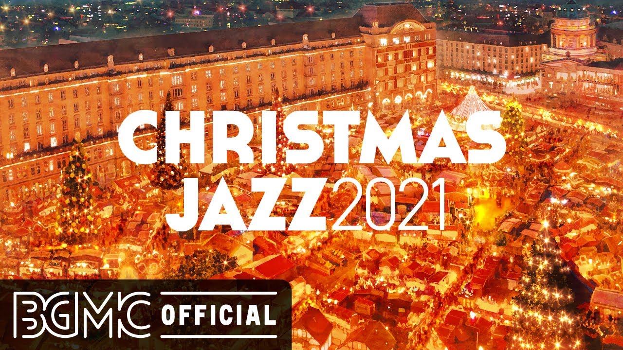 ⁣🎅🏻 CHRISTMAS JAZZ 2021: Christmas Carol Jazz Instrumental - Winter Music Best Songs Cover Collection