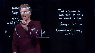 Minimum Height for a Roller Coaster to Loop the Loop | Physics with Professor Matt Anderson | M1106