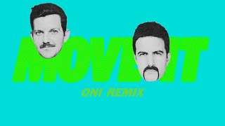 Valentino Khan, Dillon Francis - Move It (ONI Remix) Resimi