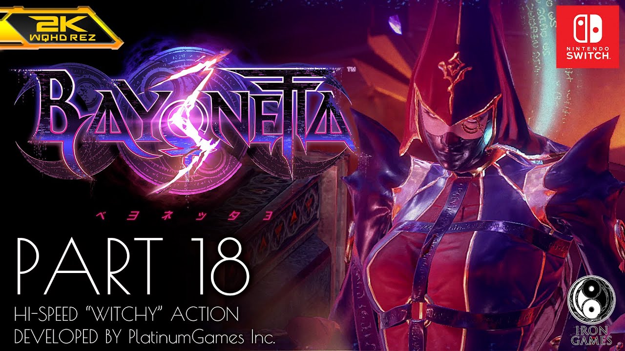 #18【ベヨネッタ3/高画質】チャプター10「親子の輪舞」：プラチナ攻略【BAYONETTA3】