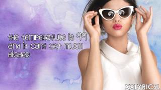 Selena Gomez & The Scene - Summer's Not Hot (Lyrics)