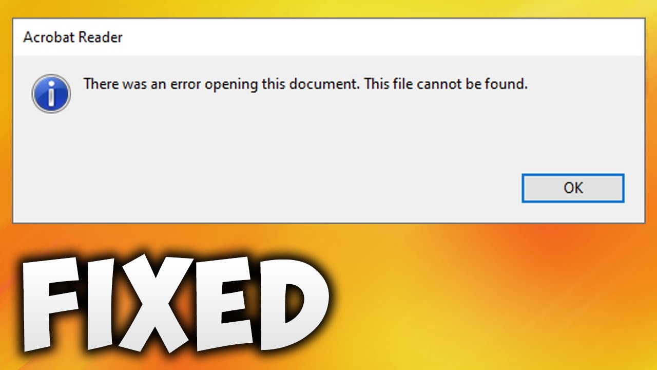 Opgive system Peck How To Fix Adobe Acrobat Reader There Was An Error Opening This Document  This File Cannot Be Found - YouTube
