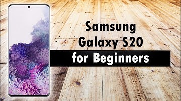Samsung Galaxy S20 for Beginners | Learn the Basics in Minutes | Samsung Galaxy S20 FE