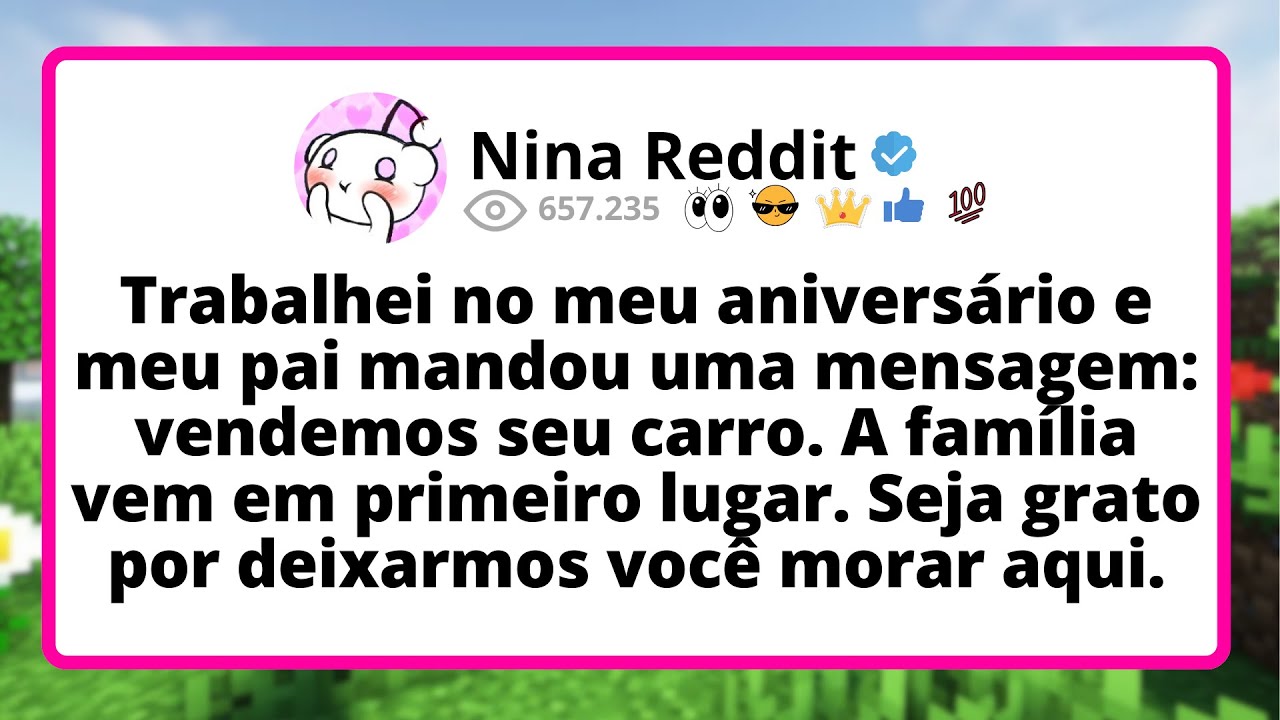 Trabalhei no MEU aniversário e meu pai mandou uma MENSAGEM: vendemos seu CARRO. A família...
