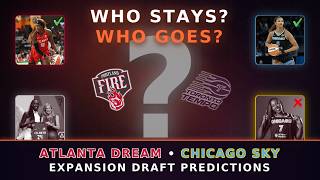 WNBA Expansion Draft 2026 | Predicting the 5 Protected Players: Atlanta Dream &amp; Chicago Sky