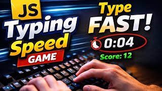 Typing Speed Test Game Using javascript with very Short cod3