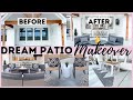 DREAM PATIO MAKEOVER BEFORE & AFTER | MODERN FARMHOUSE PATIO TRANSFORMATION | EXTREME PATIO MAKEOVER