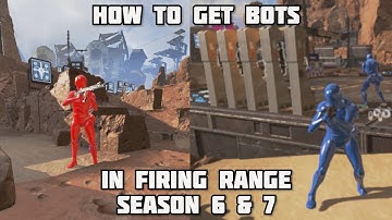 How to Get Bots in Firing Range in Season 6/Season 7 (Apex Legends Tutorial)