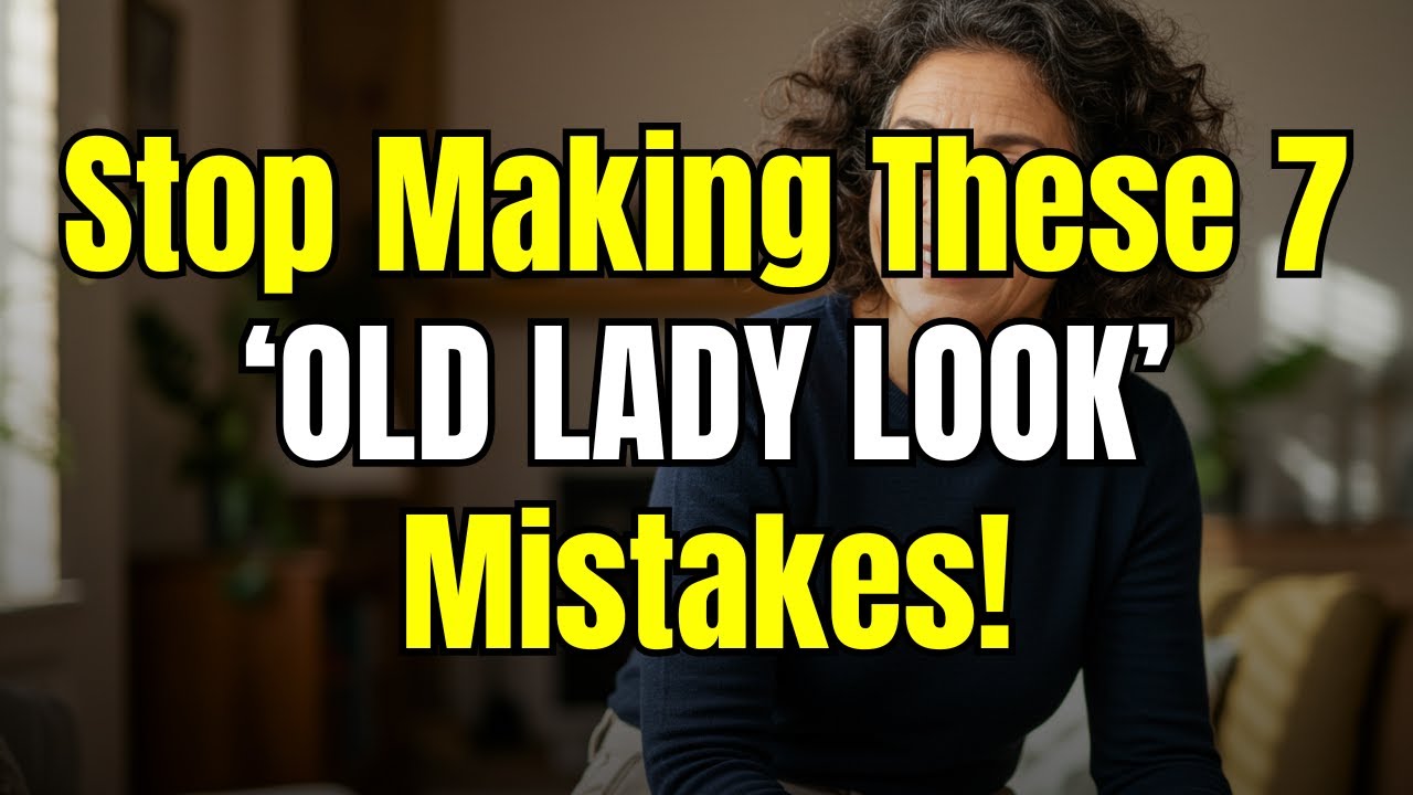 7 Things That Scream 'Old Lady' (Harsh But True): Style Over 50!